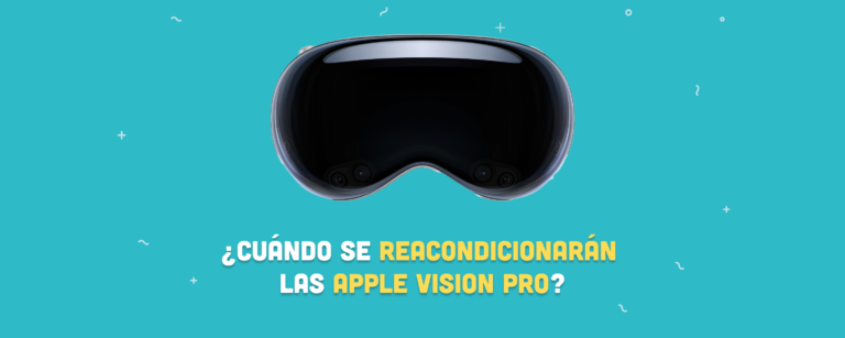¿Cuándo se reacondicionarán las Apple Vision Pro?