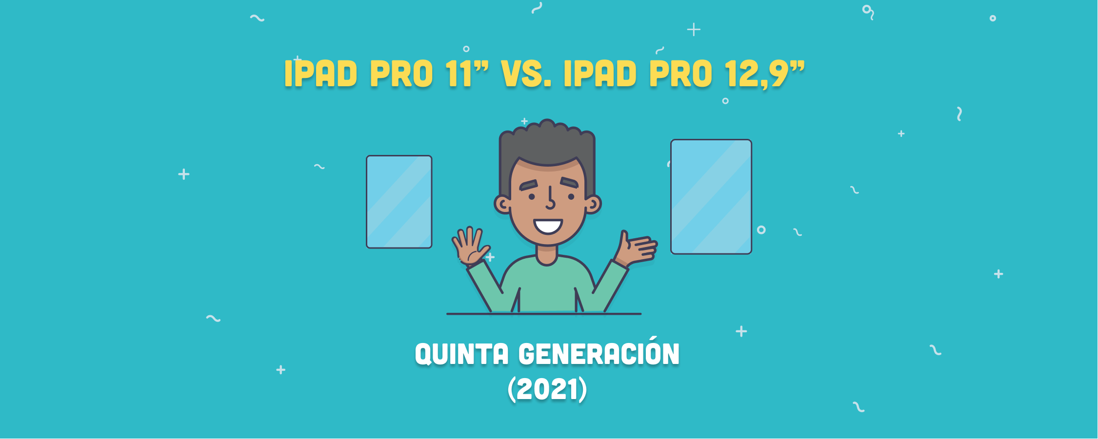 iPad Pro 11″ vs. 12,9″ (5.ª generación): ¿Cuál es mejor?