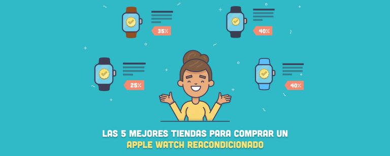 Las 5 mejores tiendas donde comprar un Apple Watch reacondicionado en 2024