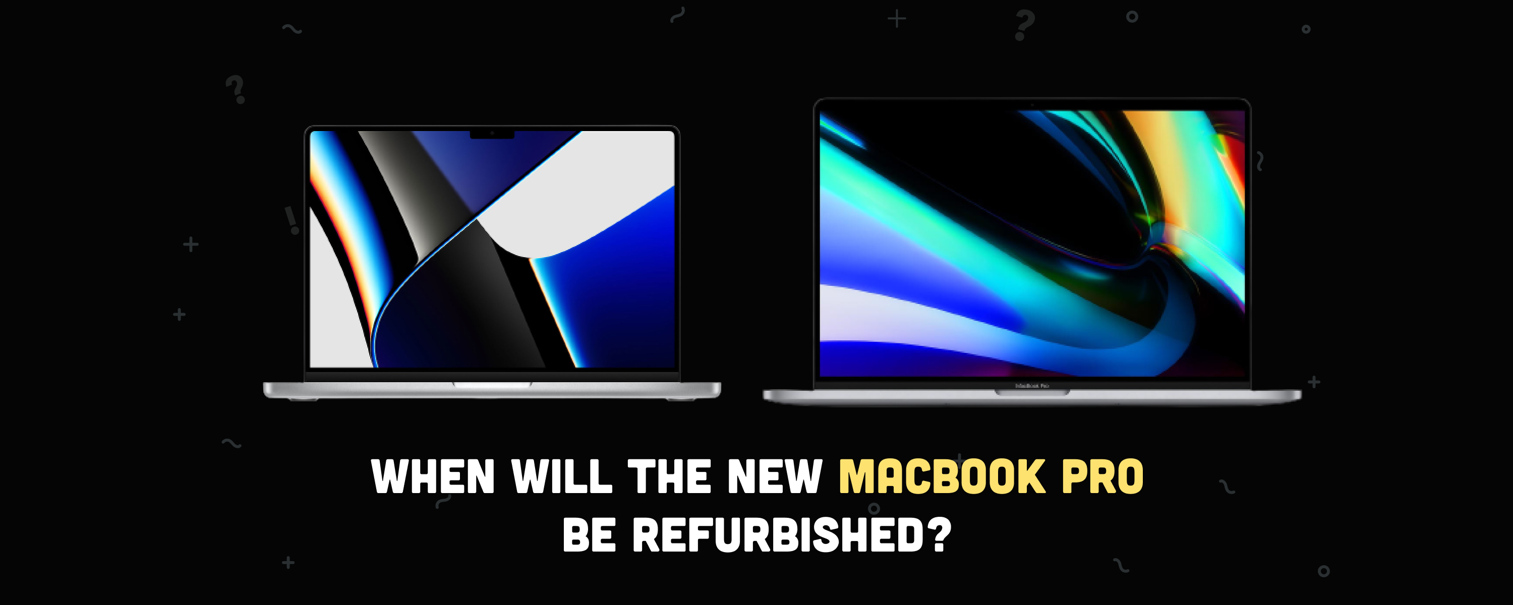 Apple Now Refurbishes the M1 Pro and M1 Max MacBook Pro